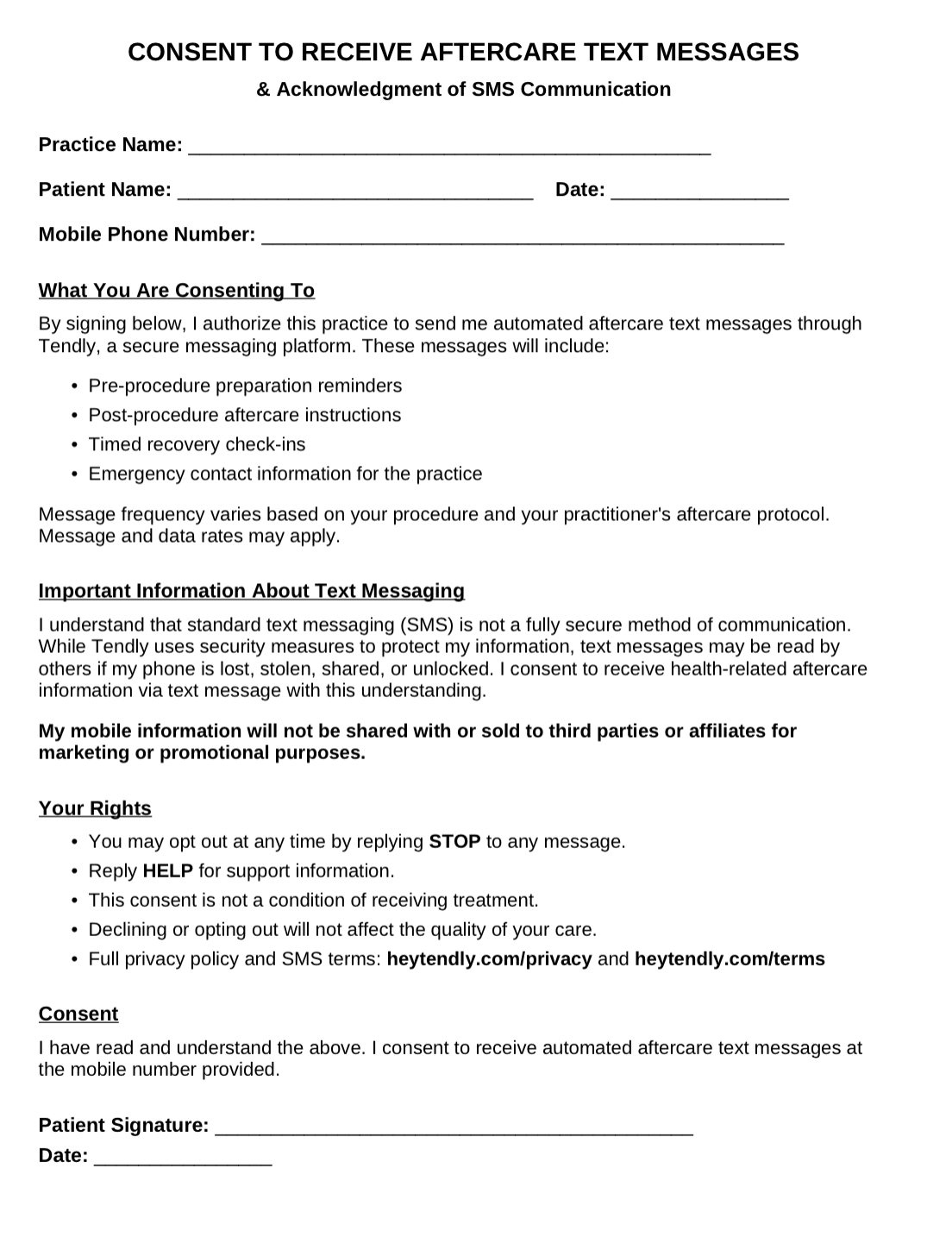 Page 1 of the Tendly intake consent form: 'Consent to Receive Aftercare Text Messages & Acknowledgment of SMS Communication', listing the message types, message frequency and data-rate disclosure, the acknowledgment that SMS is not fully secure, the commitment that mobile information is not shared or sold for marketing, the patient's STOP and HELP rights, that consent is not a condition of treatment, and the patient signature line.