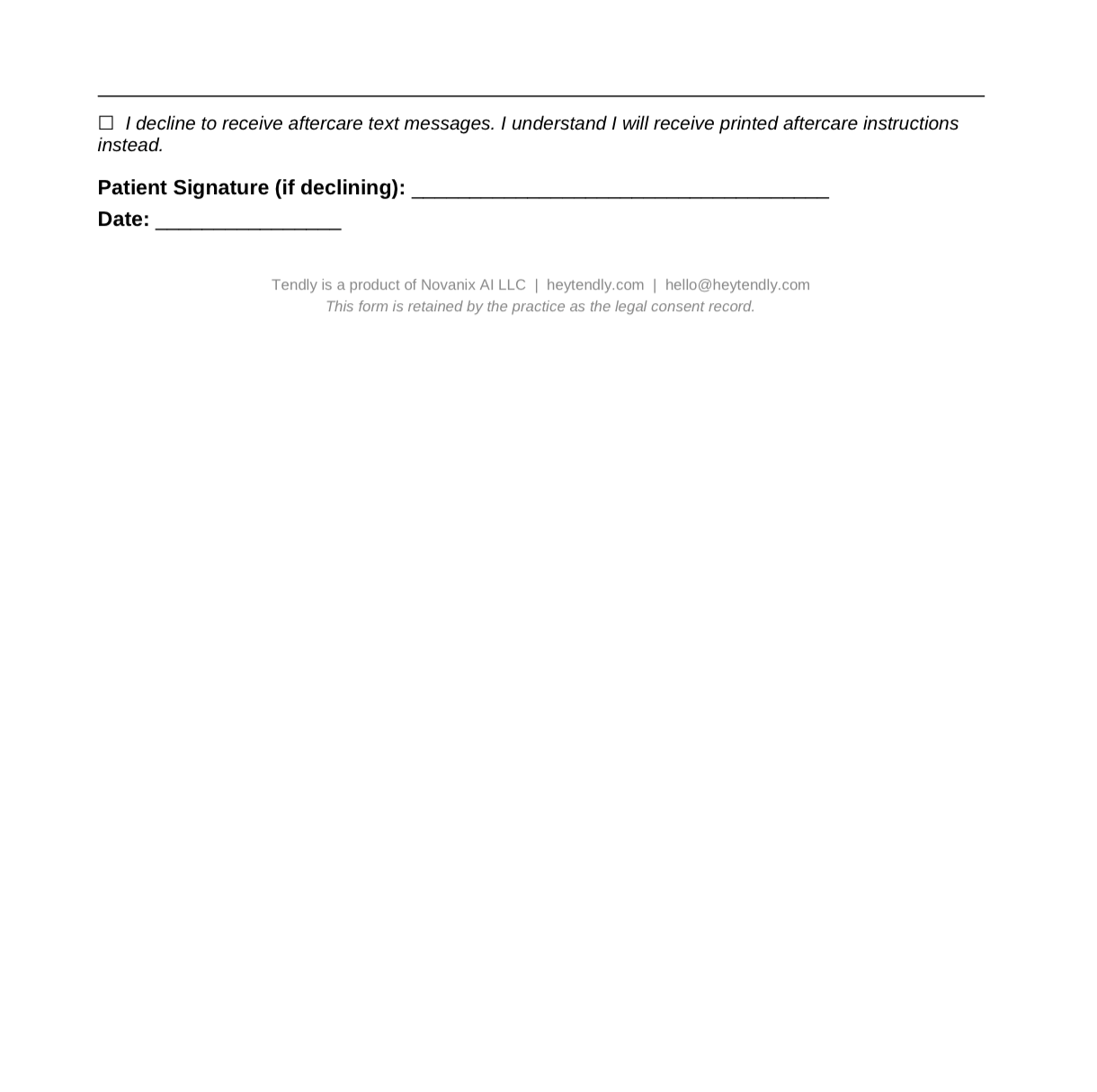 Page 2 of the Tendly intake consent form: the option to decline text messages and receive printed aftercare instructions instead, with its own signature and date lines.
